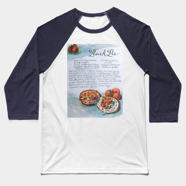 Peach Pie Recipe Baseball T-Shirt by Susan1964